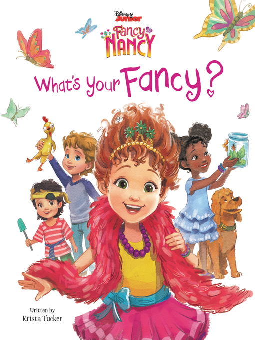 Title details for Disney Junior Fancy Nancy by Krista Tucker - Available